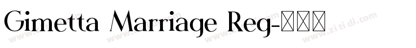 Gimetta Marriage Reg字体转换